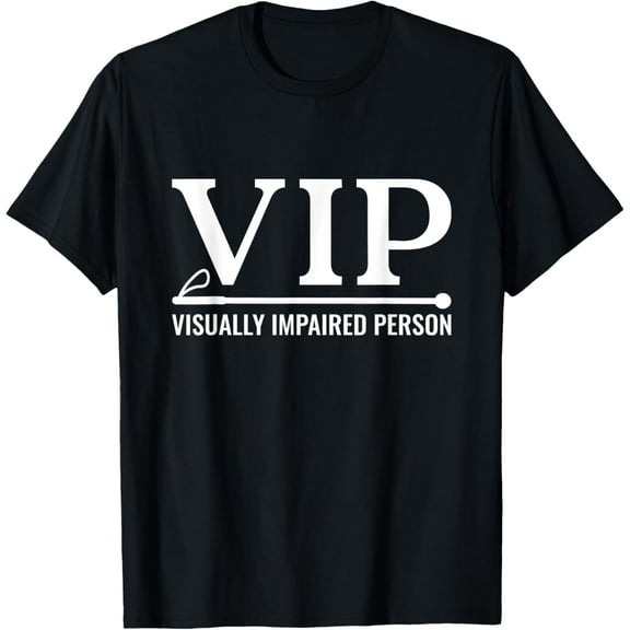 VIP Visually Impaired Person Braille Blindness T-ShirtMen and women, White Black T-shirt, size: Extra large S-2085XL