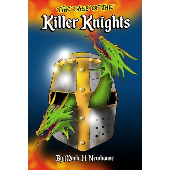 Tales of Monstrovia The Case of the Killer Knights, Book 4, (Paperback)