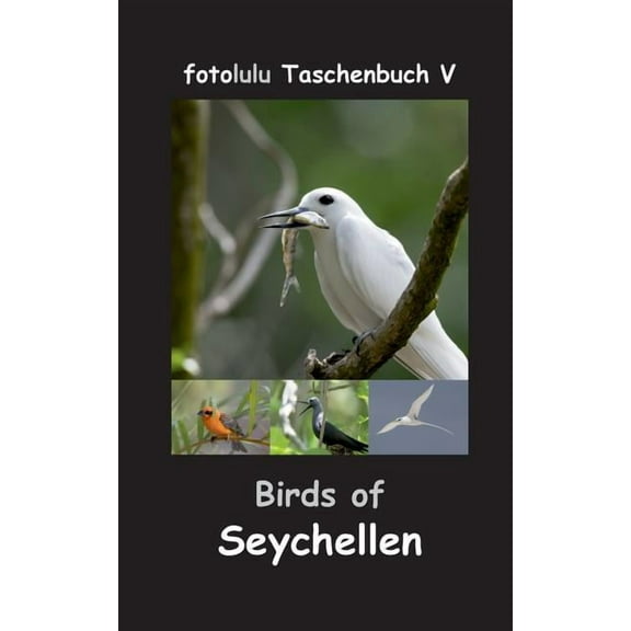 Birds of Seychellen, (Paperback)