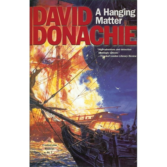 Privateersman Mysteries A Hanging Matter, Book 3, (Paperback)