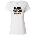 thumbnail image 3 of Inktastic Black History Month Every Day Women's T-Shirt, 3 of 5