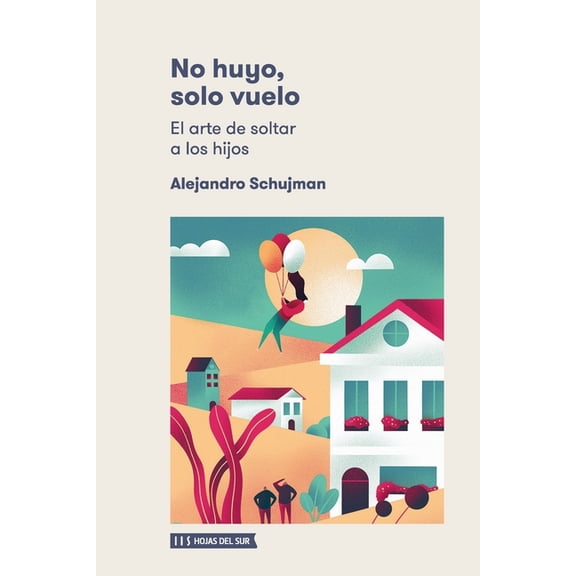 No huyo, solo vuelo., (Paperback)