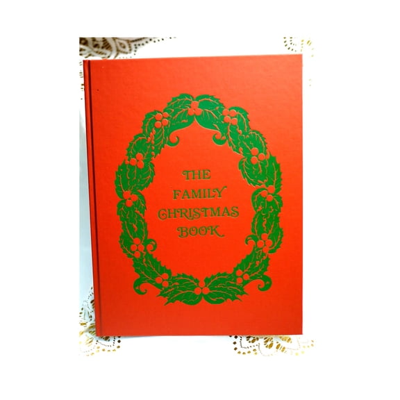 The Family Christmas Book : Keepsake and Memory Journal (Hardcover)
