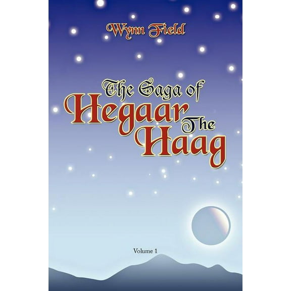 The Saga of Hegaar the Haag
