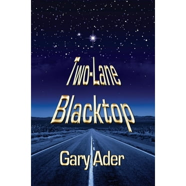 Two-Lane Blacktop, (Paperback)