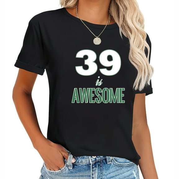 Lucky Number 39 Is Awesome Back To School Gifts Fashion Graphic Tee Women's Short Sleeve T-Shirt, Soft and Comfortable Summer Top with Unique Pattern Print