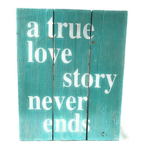 A True Love Story Never Ends Beach Sign on Wood Planks 12" X 9.5" | #nik3206