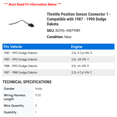 thumbnail image 2 of Throttle Position Sensor Connector 1 - Compatible with 1987 - 1990 Dodge Dakota 1988 1989, 2 of 2