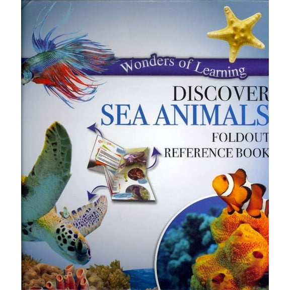 Discover Sea Animals Foldout Reference Book (Wonders of Learning)