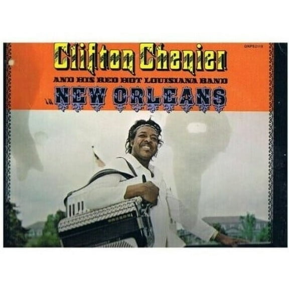 Clifton Chenier - New Orleans - Music & Performance - Vinyl