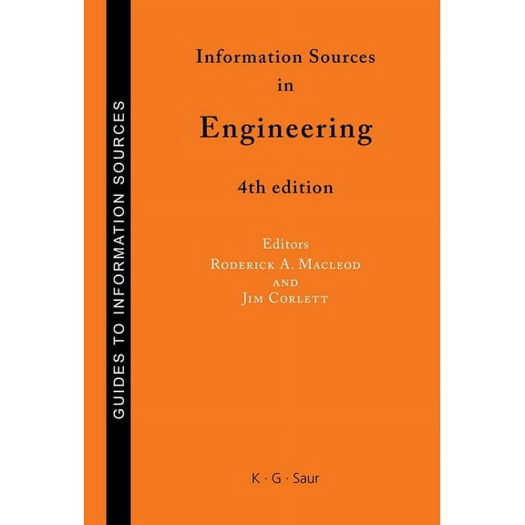 Guides to Information Sources Information Sources in Engineering, (Hardcover)
