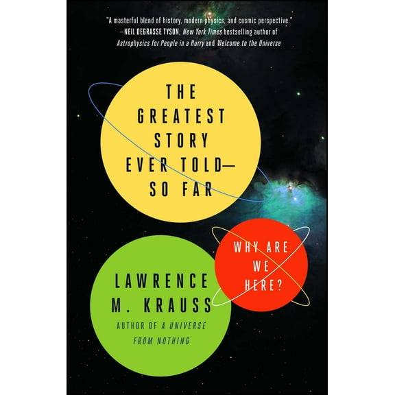 A Brief History of the Universe: The Greatest Story Ever Told--So Far : Why Are We Here? (Paperback)