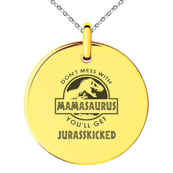 Rose Gold Stainless Steel Don't Mess With Mamasaurus Small Medallion Circle Charm Pendant Necklace