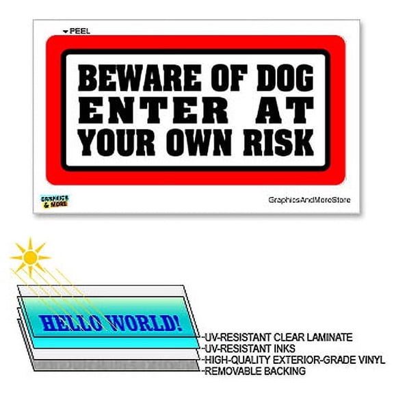 Beware of Dog Enter At Own Risk- 12 in x 6 in - Laminated Sign Window Business Sticker