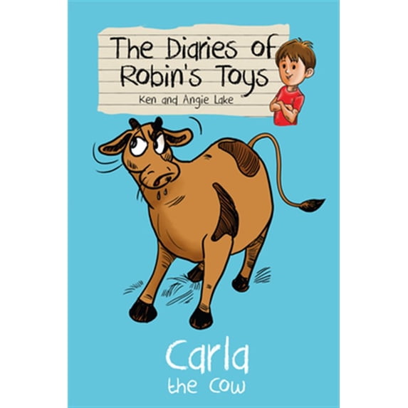 Pre-Owned Carla the Cow (The Diaries of Robin's Toys): 2 Paperback