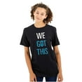 thumbnail image 3 of We Got This Religious Jesus Christ Men's Graphic T Shirt Tees Brisco Brands S, 3 of 6