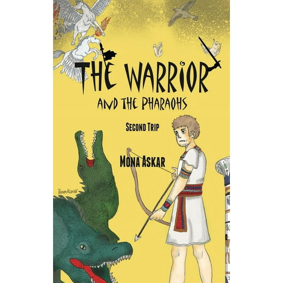 The Warrior and the Pharaohs, (Paperback)