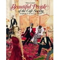 thumbnail image 1 of Pre-Owned Beautiful People of the Café Society : Scrapbooks by the Baron de Cabrol (Hardcover), 1 of 1