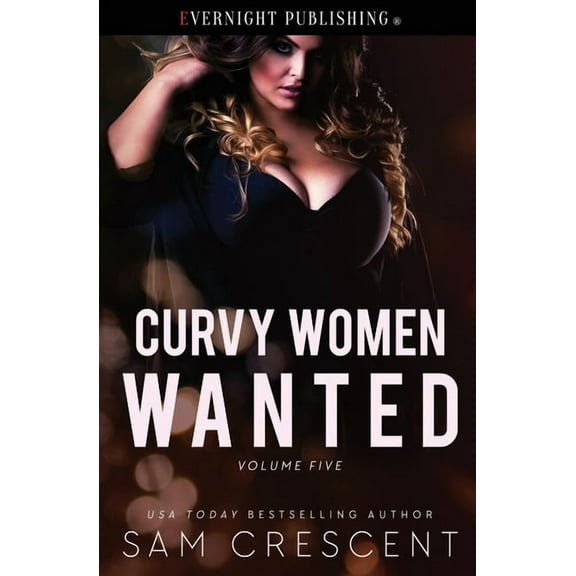 Curvy Women Wanted: Volume Five, (Paperback)