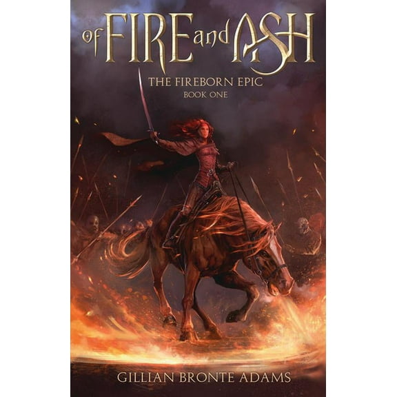 The Fireborn Epic Of Fire and Ash: Volume 1, (Paperback)