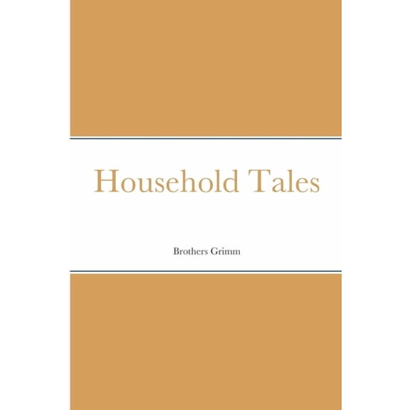 Household Tales, (Paperback)