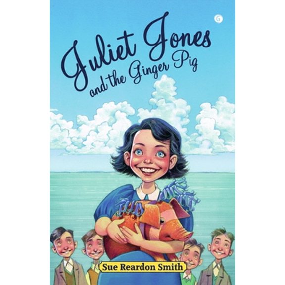 Pre-Owned Juliet Jones and the Ginger Pig (Paperback) 1785622838 9781785622830