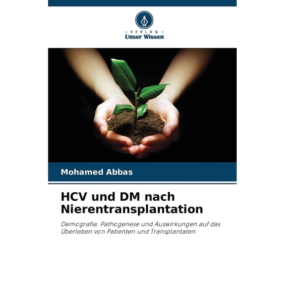 HCV und DM nach Nierentransplantation, (Paperback)