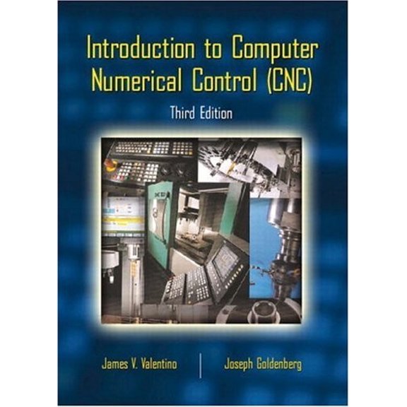 Pre-Owned Introduction to Computer Numerical Control (Cnc) (Hardcover) 0130944246 9780130944245
