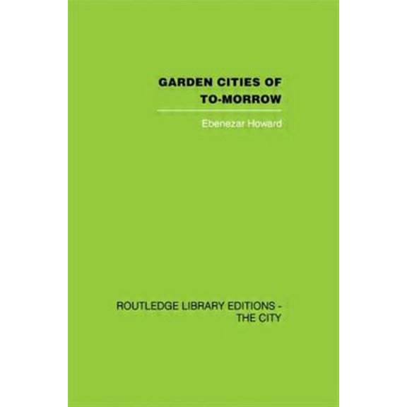 Pre-Owned Garden Cities of To-Morrow, (Paperback)