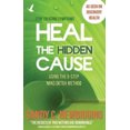 thumbnail image 3 of Heal the Hidden Cause: Using the 5-Step Mind Detox. Method, 3 of 6