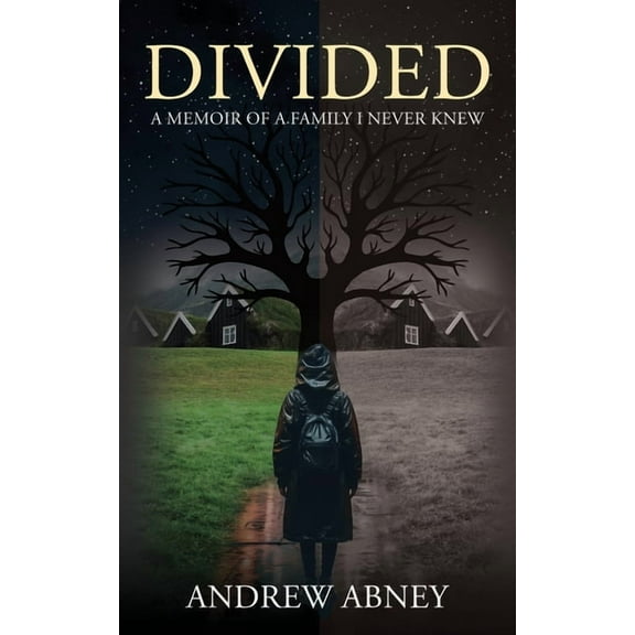 Divided "A Memoir of a Family I Never Knew", (Paperback)