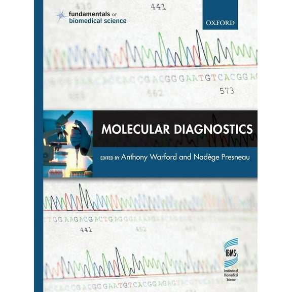 Fundamentals of Biomedical Science Molecular Diagnostics, (Paperback)