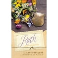 thumbnail image 1 of Pre-Owned Ruth (Mass Market Paperback) 1496441974 9781496441973, 1 of 1