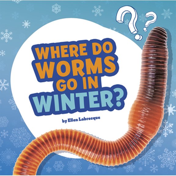 Pre-Owned Questions and Answers about Animals Where Do Worms Go in Winter?: Answering Kids' Questions, (Paperback)