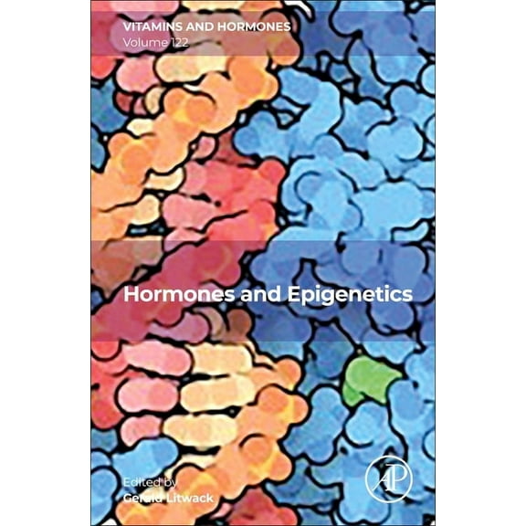 Vitamins and Hormones Hormones and Epigenetics: Volume 122, Book 122, (Hardcover)