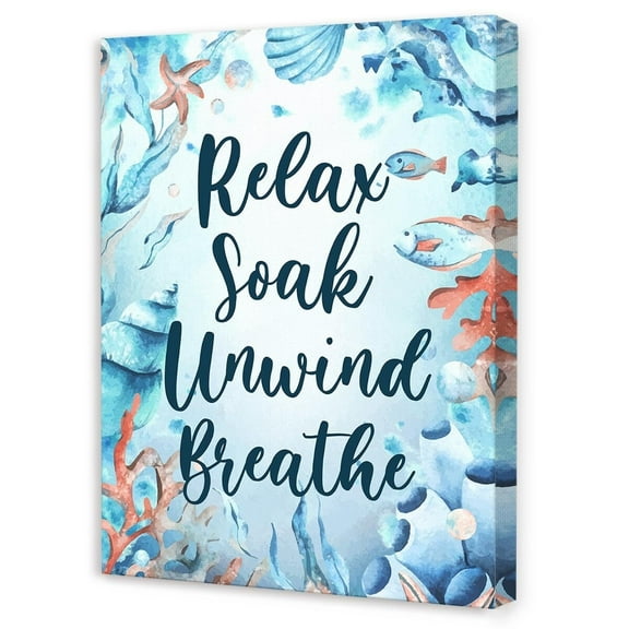 Relax Unwind Soak Breathe Wall Decor,Funny Blue Bathroom Canvas Wall Art for Toilet Restroom Washroom