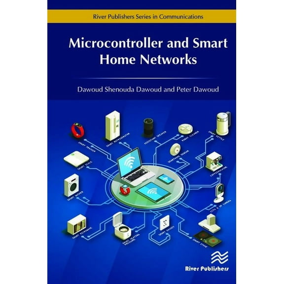 Microcontroller and Smart Home Networks, (Hardcover)