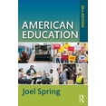 thumbnail image 1 of Pre-Owned American Education (Sociocultural, Political, and Historical Studies in Education) Paperback, 1 of 1