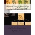 thumbnail image 1 of Pre-Owned Digital Image Processing Using Matlab, 1 of 1