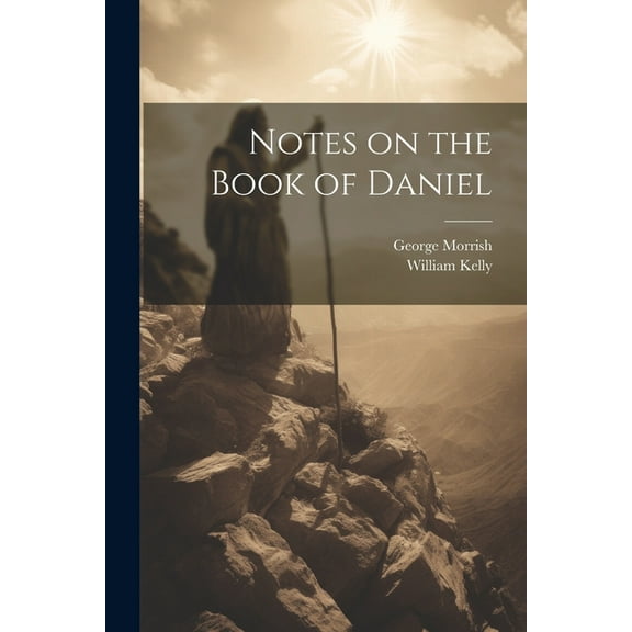 Notes on the Book of Daniel (Paperback)