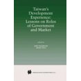 thumbnail image 1 of Taiwan's Development Experience: Lessons on Roles of Government and Market, 1 of 3