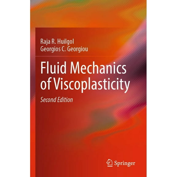 Fluid Mechanics of Viscoplasticity, (Paperback)