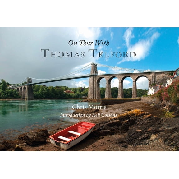 On Tour with Thomas Telford (Paperback)