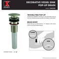 thumbnail image 5 of Keeney 1686KDSBN 1-1/4 x 8 in. Vessel Bathroom Sink Pop-Up Drain, Brushed Nickel, 5 of 14