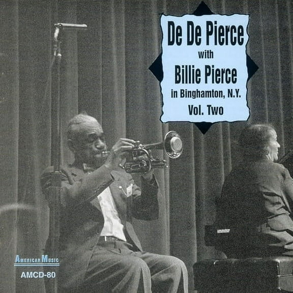 De de Pierce - In Binghamton, N.Y., Vol. 2 - Jazz - CD