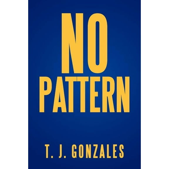 No Pattern, (Paperback)
