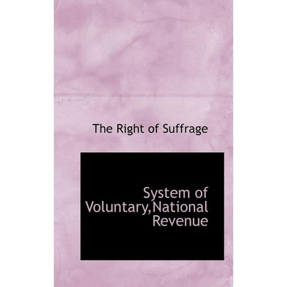 System of Voluntary, National Revenue (Paperback)