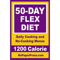 50-Day Flex Diet - 1200 Calorie (Paperback)