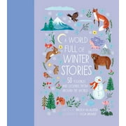 World Full of...: A World Full of Winter Stories : 50 Folk Tales and Legends from Around the World (Hardcover)