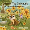 thumbnail image 1 of Chester the Chipmunk: A Chesapeake Bay Adventure, 1 of 1
